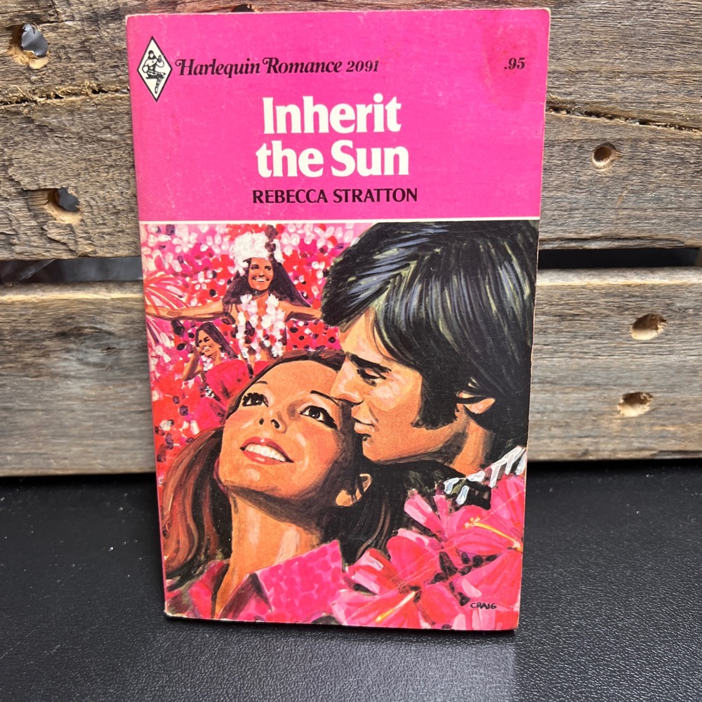 Inherit the Sun Rebecca Stratton Harlequin Romance 2091 Vintage 1976 Paperback